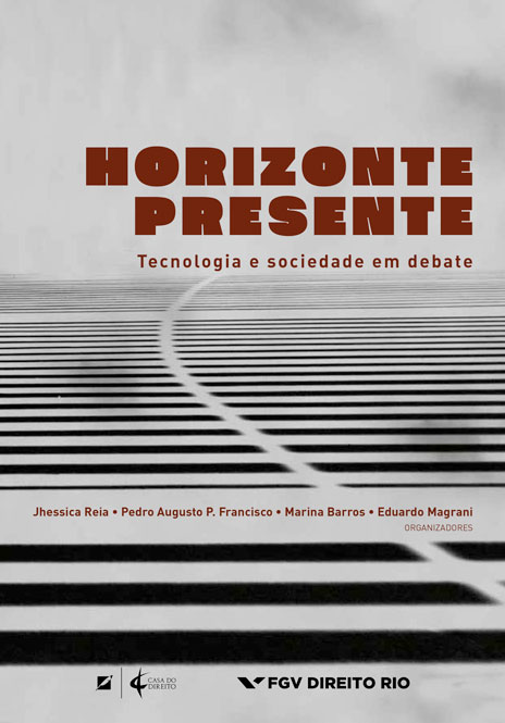 Horizonte presente: tecnologia e sociedade em debate