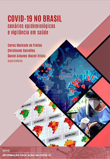 Covid-19 no Brasil: cenários epidemiológicos e vigilância em saúde