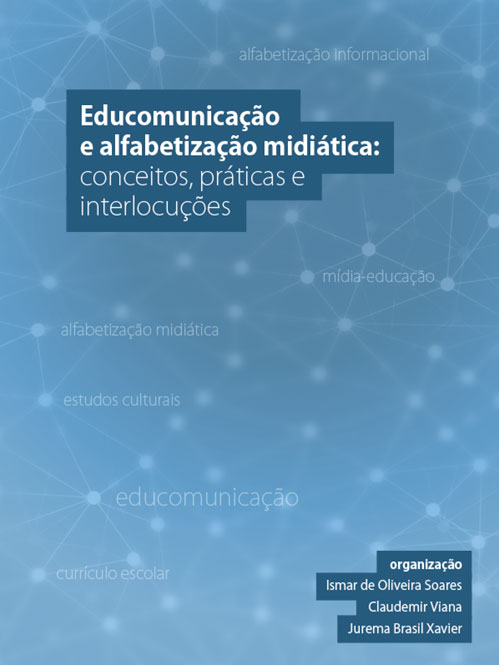 Educomunicação e alfabetização midiática: conceitos, práticas e interlocuções