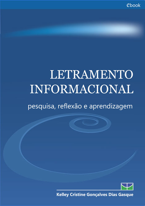 Letramento Informacional: pesquisa, reflexão e aprendizagem
