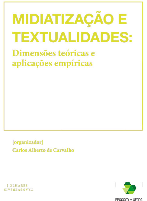 Midiatização e textualidades: dimensões teóricas e aplicações empíricas