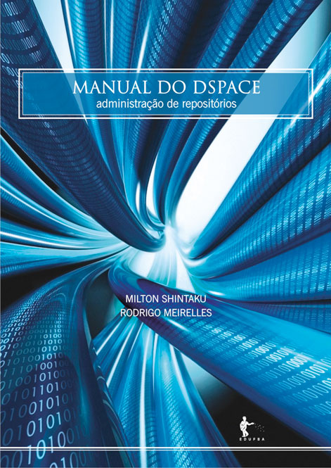 Manual do DSPACE: administração de repositórios
