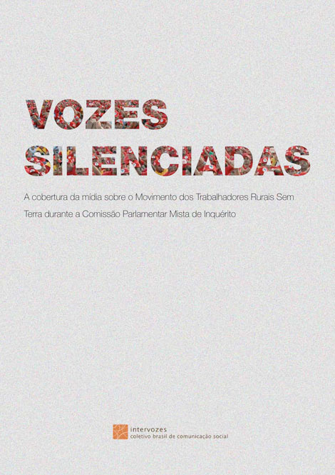 Vozes silenciadas: a cobertura da mídia sobre o Movimento dos Trabalhadores Rurais Sem Terra durante a Comissão Parlamentar Mista de Inquérito