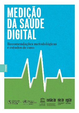 Medição da saúde digital: recomendações metodológicas e estudos de caso