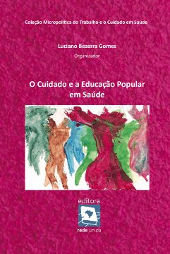 Livro-A-Saúde-nas-Palavras-e-nos-Gestos-2a-edição-Hucitec-Editora -  Educação popular-EducaÇÃo popular como-Saúde pública