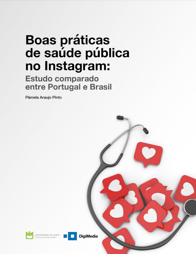 Boas práticas de saúde pública no Instagram: Estudo comparado entre Portugal e Brasil