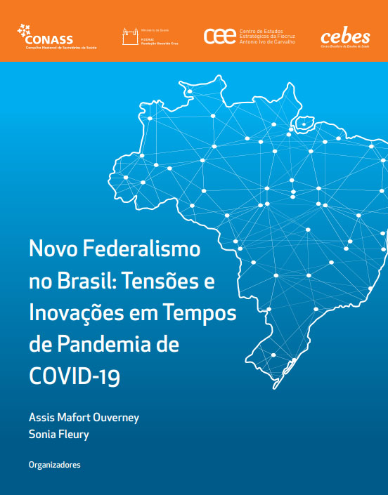 Novo Federalismo no Brasil: Tensões e Inovações em Tempos de Pandemia de COVID-19