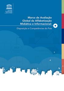 Marco de Avaliação Global da Alfabetização Midiática e Informacional (AMI): disposição e competências do país