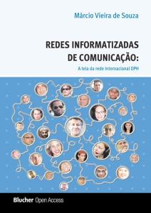 Redes Informatizadas de Comunicação: a teia da rede internacional DPH