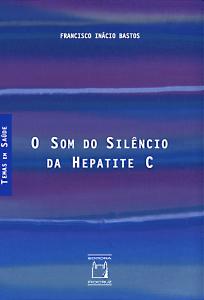 O Som do Silêncio da Hepatite C